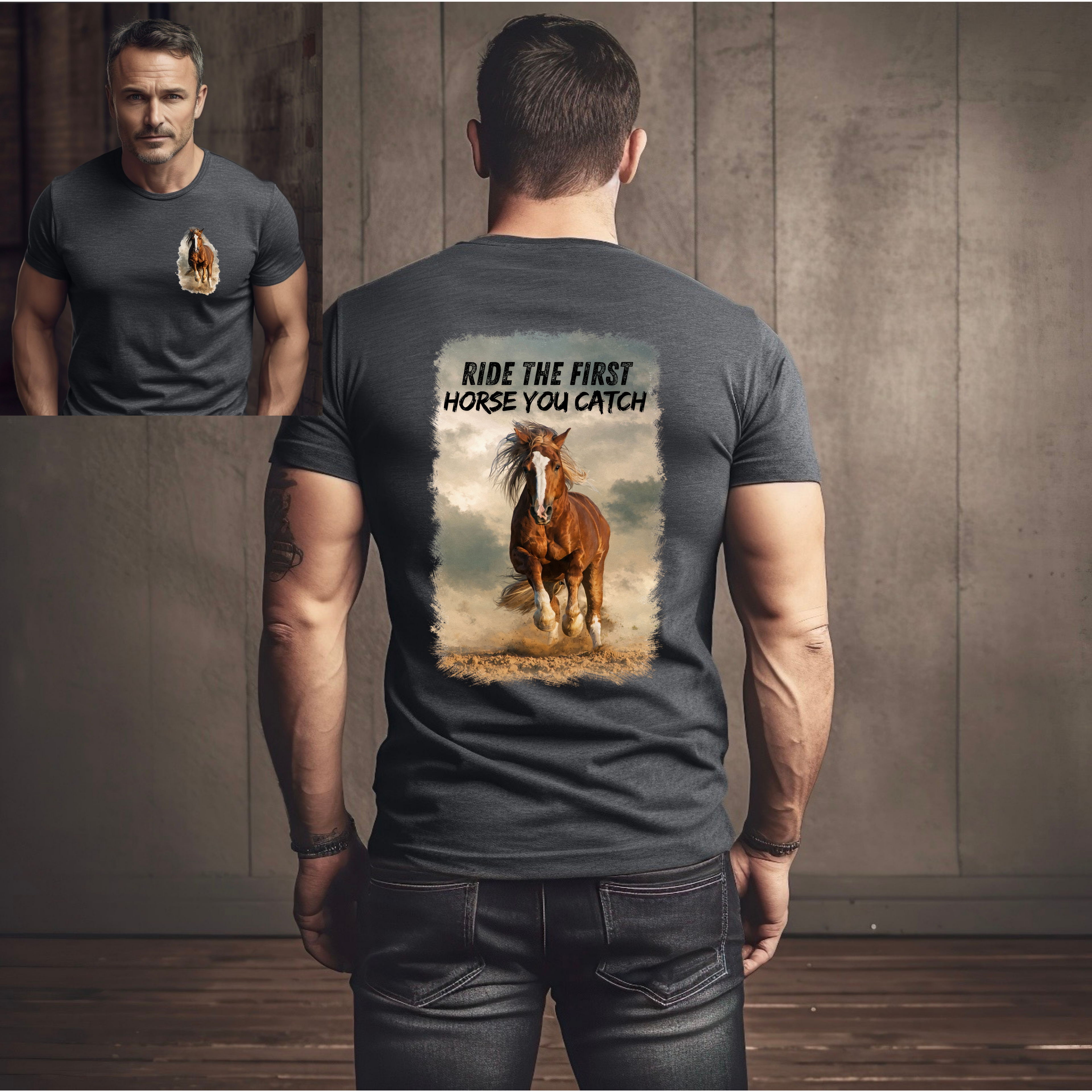 Ride The First Horse You Catch Graphic Tee